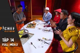 Top Chef Việt Nam Tập 14 | Mùa 2 | Nấu Ăn Theo Ẩm Thực Cung Đình Huế, Chef Nào Chính Thức Vào Top 3?