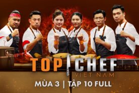Top Chef 3 Tập 10| Lần đầu thực chiến, 6 Chef đón 100 thực khách trải nghiệm sản vật Đất- Sông- Biển