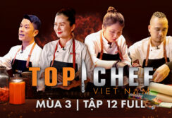 Top Chef 3 Tập 12| Sáng tạo thực đơn với nguyên liệu “lên men”, Top 4 đau đầu vì thử thách hóc búa