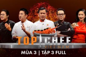 Top Chef 3 Tập 3| BGK trầm trồ với Phở độc lạ, Thử thách ăn “không dùng đũa” làm 2 Chef phải ra về